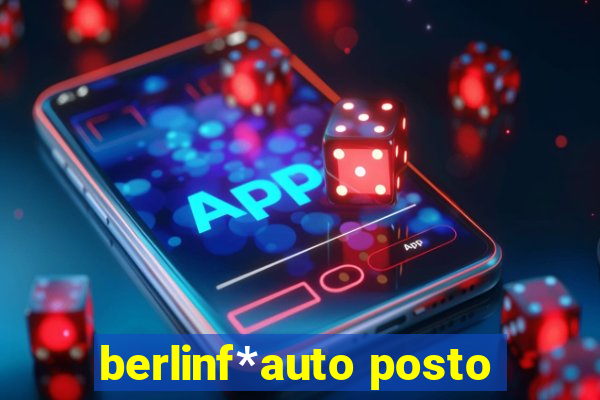 berlinf*auto posto